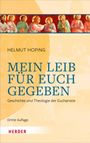 Helmut Hoping: Mein Leib für euch gegeben, Buch