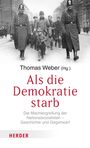 : Als die Demokratie starb, Buch