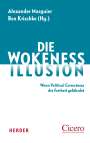 : Die Wokeness-Illusion, Buch