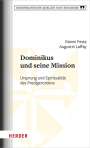 Gianni Festa: Dominikus und seine Mission, Buch