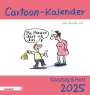 : Cartoon-Kalender 2025. Ganztag & Hort, KAL