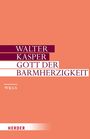 Walter Kasper: Barmherzigkeit Gottes, Buch