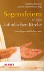 : Segensfeiern in der katholischen Kirche, Buch