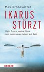 Max Kronawitter: Ikarus stürzt, Buch