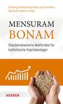 : Mensuram Bonam, Buch