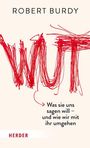 Robert Burdy: Wut, Buch