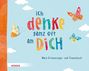 : Ich denke ganz oft an dich, Buch