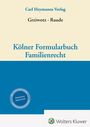 : Kölner Formularbuch Familienrecht, Buch