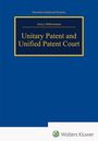 Aloys Hüttermann: Unitary Patent and Unified Patent Court, Buch