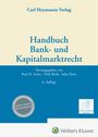 : Handbuch Bank- und Kapitalmarktrecht, Buch