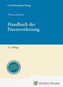 Thomas Kühnen: Handbuch der Patentverletzung, Buch