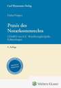 Thomas Diehn: Praxis des Notarkostenrechts, Buch