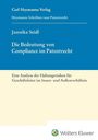 Jannika Seidl: Die Bedeutung von Compliance im Patentrecht (HSP 28), Buch