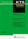 Stephan M. Schubert: Die Bargeschäftsausnahme gemäß § 142 InsO und die Vorsatzanfechtung (KTS 72), Buch