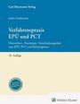 Arlett Großmann: Verfahrenspraxis EPÜ und PCT, Buch