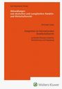 Christoph Lukas: Integration im Internationalen Gesellschaftsrecht (AHW 266), Buch