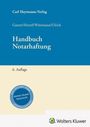 Text: Carl Heymanns Verlag, Ganter/Hertel/Wöstmann/Ulrich, Handbuch Notarhaftung, 6. Auflage. Blauer Aufkleber: Wolters Kluwer Notarrecht. Darunter ein Logo.