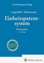 Text: "Einheitspatentsystem, Kommentar, 2. Auflage". Blaues Cover, runde Plakette mit "Wolters Kluwer".