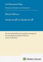 "Access to all vs. License to all" von Marius Klötzer, Carl Heymanns Verlag, thematisiert Patentlizenzen. Wolters Kluwer Logo.