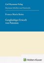 Text: "Carl Heymanns Verlag, Heymanns Schriften zum Patentrecht, Franca Maria Knies, Gutgläubiger Erwerb von Patenten." Logo unten.
