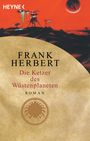 Frank Herbert: Der Wüstenplanet 05. Die Ketzer des Wüstenplaneten, Buch