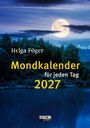Helga Föger: Mondkalender für jeden Tag 2027, KAL