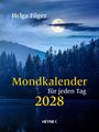 „Holga Föger Mondkalender für jeden Tag 2028“. Mond über einem nächtlichen Wald und ruhigem See, blaue Töne.