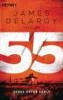 James Delargy: 55 - Jedes Opfer zählt, Buch