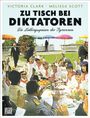 Victoria Clark: Zu Tisch bei Diktatoren, Buch