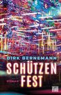 Dirk Bernemann: Schützenfest, Buch