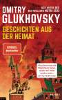 Dmitry Glukhovsky: Geschichten aus der Heimat, Buch