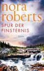 Nora Roberts: Spur der Finsternis, Buch