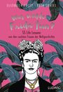 Elizabeth Foley: Was würde Frida tun?, Buch
