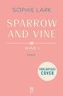 Sophie Lark: Sparrow & Vine, Buch