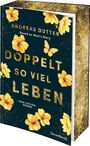 „Doppelt so viel Leben“ von Andreas Dutter. Dunkler Hintergrund, goldene Blumen und Schmetterlinge.