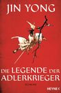 Jin Yong: Die Legende der Adlerkrieger, Buch