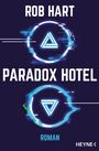 Rob Hart: Paradox Hotel, Buch