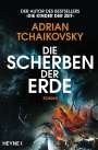 Adrian Tchaikovsky: Die Scherben der Erde, Buch