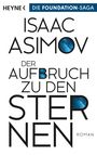 Isaac Asimov: Der Aufbruch zu den Sternen, Buch