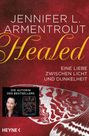 Jennifer L. Armentrout: Healed - Eine Liebe zwischen Licht und Dunkelheit, Buch