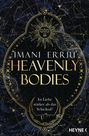 Imani Erriu: Heavenly Bodies, Buch