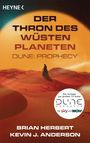 Brian Herbert: Der Thron des Wüstenplaneten - Dune: Prophecy, Buch