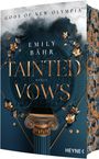 Emily Bähr: Tainted Vows - Gods of New Olympia, Buch