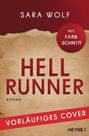 Sara Wolf: Hellrunner, Buch