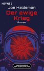 Text: "Joe Haldeman, Der ewige Krieg, Roman, Meisterwerke der Science-Fiction." Illustration: Astronautenhelm mit rotem Muster.