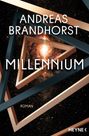 "Andreas Brandhorst Millennium Roman" in weißen Buchstaben. Hintergrund: Galaxie und ineinander gesetzte Dreiecke.