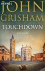 John Grisham: Touchdown, Buch