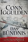 Conn Iggulden: Das Bündnis - Die Rosenkriege 02, Buch