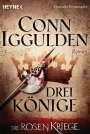 Conn Iggulden: Drei Könige - Die Rosenkriege 03, Buch
