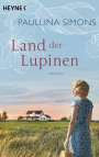 Paullina Simons: Land der Lupinen, Buch